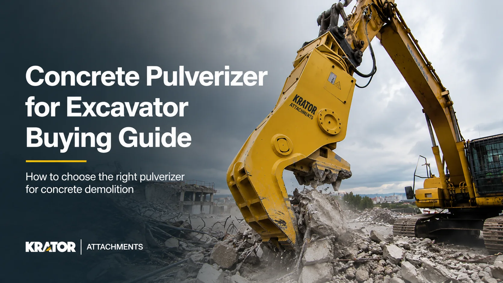 Concrete Pulverizer for Excavator Buying Guide